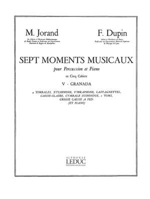 Marcel Jorand_François Dupin: 7 Moments musicaux 5 - Granada