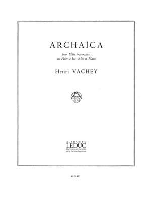Henri Vachey: Archaïca