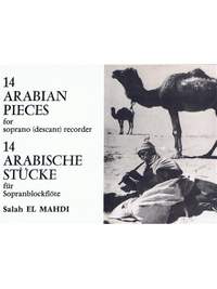 Salah El-Mahdi: 14 Arabian Pieces for Descant Recorder