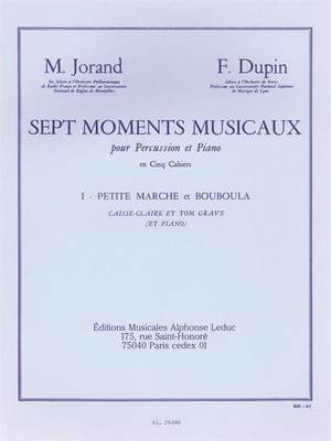 Marcel Jorand_François Dupin: 7 Moments musicaux 1 - Petite Marche et Bouboula