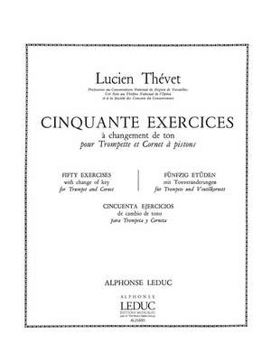 Lucien Thévet: Lucien Thevet: 50 Exercices a Changements de Tons