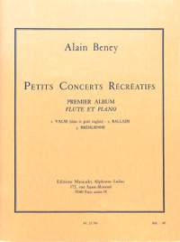 A. Beney: Petits Concerts récréatifs Vol.1