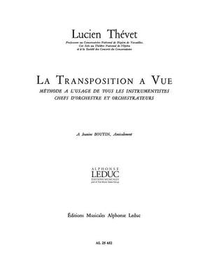Lucien Thévet: Lucien Thevet: Transposition a Vue
