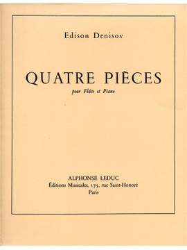 Edison Denisov: 4 Pièces