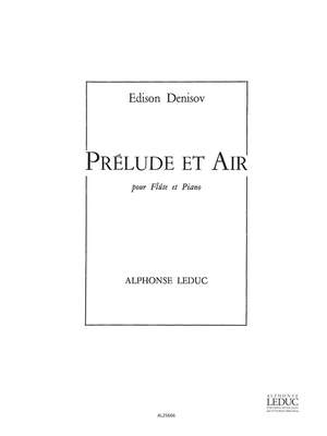 Edison Denisov: Prélude et Air