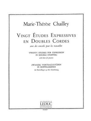 Marie-Therese Chailley: 20 Etudes expressives en double Cordes