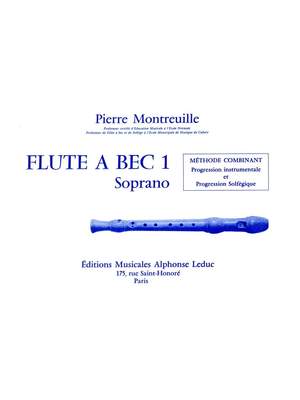 Pierre Montreuille: Pierre Montreuille: La Flûte a Bec