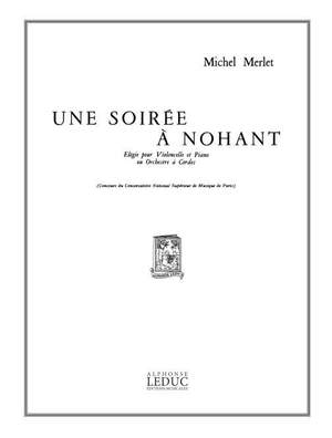 Michel Merlet: Soiree A Nohant