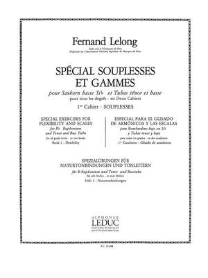 Fernand Lelong: Spécial Souplesses et Gammes - 1er Cahier