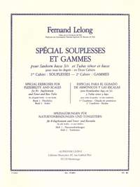 Fernand Lelong: Spécial Souplesses et Gammes - 2e Cahier