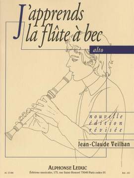Jean-Claude Veilhan: J'apprends la flûte à bec alto