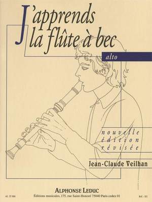 Jean-Claude Veilhan: J'apprends la flûte à bec alto