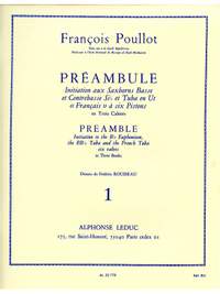 François Poullot: François Poullot: Preamble Vol.1