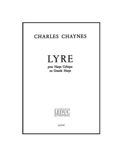 Charles Chaynes: Lyre