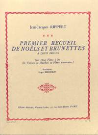 Jean-Jacques Rippert: Jean-Jacques Rippert: Noels et Brunettes Vol.1