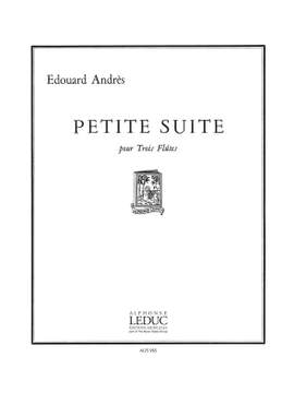 Edouard Andres: Edouard Andres: Petite Suite