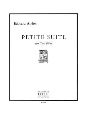 Edouard Andres: Edouard Andres: Petite Suite