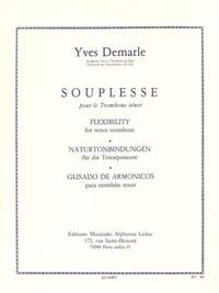 Yves Demarle: Souplesse/Flexibility For The Trombone
