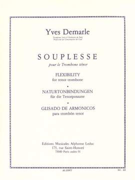 Yves Demarle: Souplesse/Flexibility For The Trombone