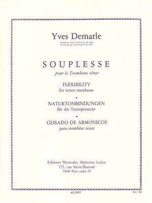 Yves Demarle: Souplesse/Flexibility For The Trombone
