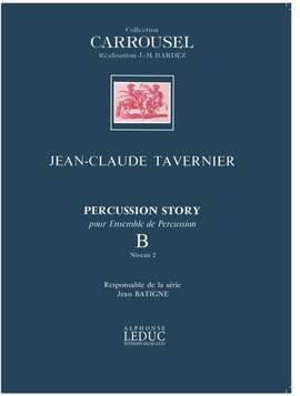 Jean-Claude Tavernier: Percussion Story Vol.B