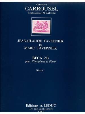 Jean-Claude Tavernier: Beca 2B -C.Carrousel