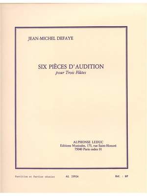 Jean-Michel Defaye: 6 Pièces d'Audition - 3 Flûtes