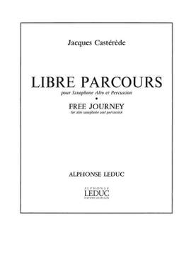 Jacques Castérède: Libre Parcours