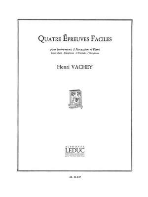 Henri Vachey: 4 Epreuves faciles