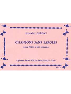 Henri Guédon: Chansons sans Paroles for Descant Recorder Solo