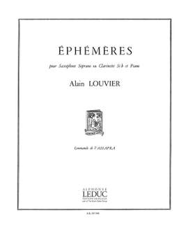 Alain Louvier: Ephémères