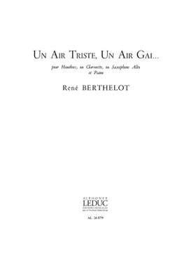 René Berthelot: Un Air Triste, Un Air Gai…