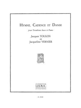 Jacques Toulon_Jacqueline Vernier: Hymne, Cadence Et Danse (Bass Trombone And Piano)