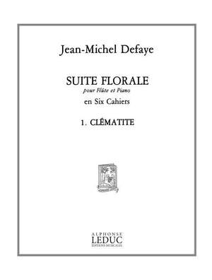 Jean-Michel Defaye: Suite florale No.1: Clematite