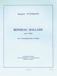Wystraete: Rondeau-Ballade