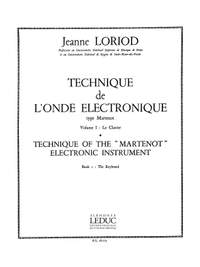 Jeanne Loriod: Technique de lOnde electronique type Martenot V.1