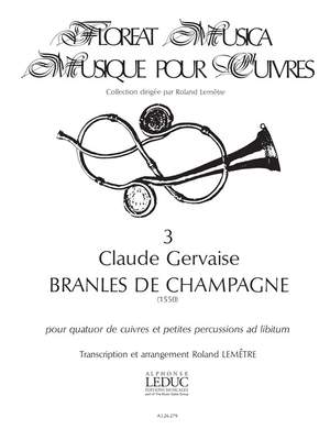 Claude Gervaise: Claude Gervaise: Branles de Champagne