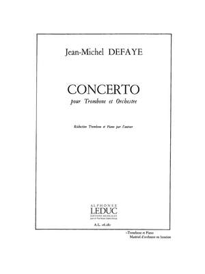 Jean-Michel Defaye: Concerto -Trombone Et Orch.