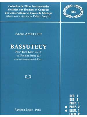 André Ameller: Bassutecy Op.341