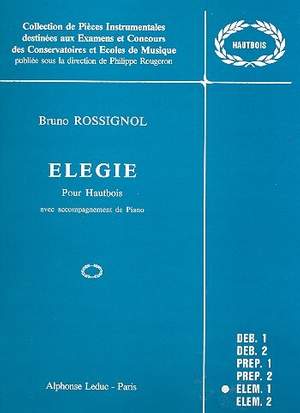 Bruno Rossignol: Elegie