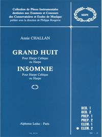 Annie Challan: Grand Huit Et Insomnie