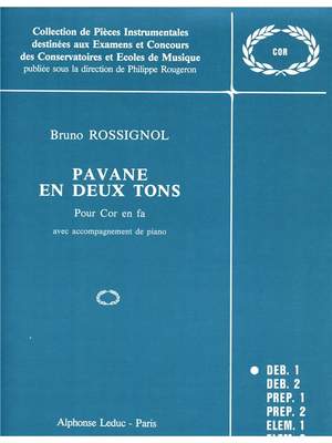 Bruno Rossignol: Pavane en Deux Tons Fhn/Pno