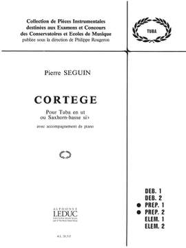 Seguin: Cortege