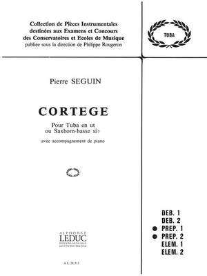 Seguin: Cortege