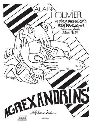 Alain Louvier: Agrexandrins Vol.1