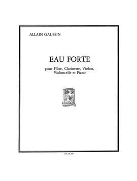 Allain Gaussin: Allain Gaussin: Eau forte