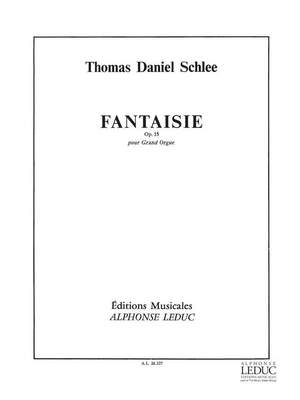 Schlee: Fantaisie Op.15