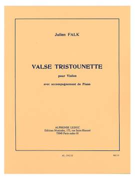 Julien Falk: Valse Tristounette