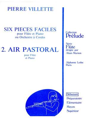 Villette: 6 Pieces Faciles N02 Air Pastoral
