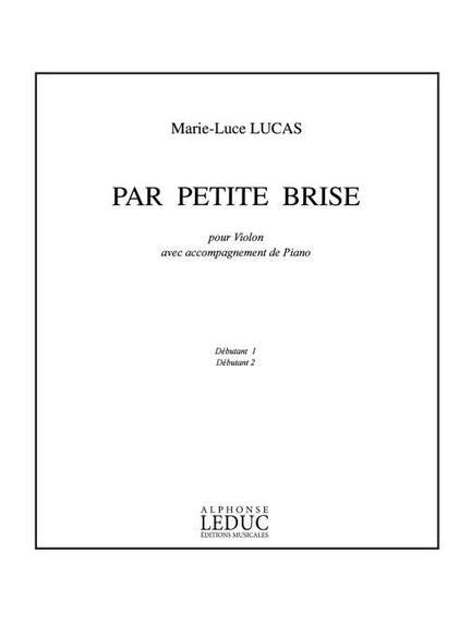 Lucas: Par Petite Brise